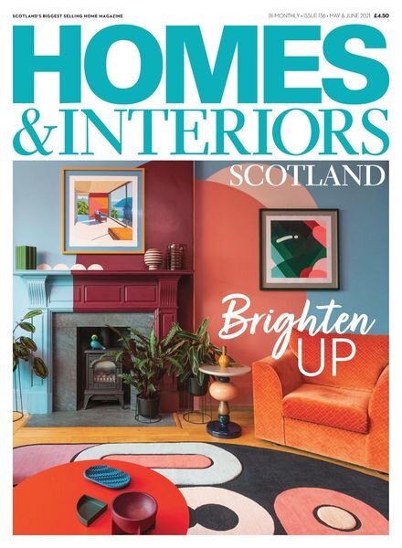 Homes & Interiors Scotland – April 2021 Cover