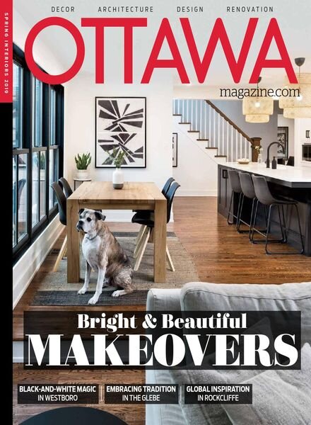 Ottawa Magazine – Spring Interiors 2019 – 14 February 2019 Cover