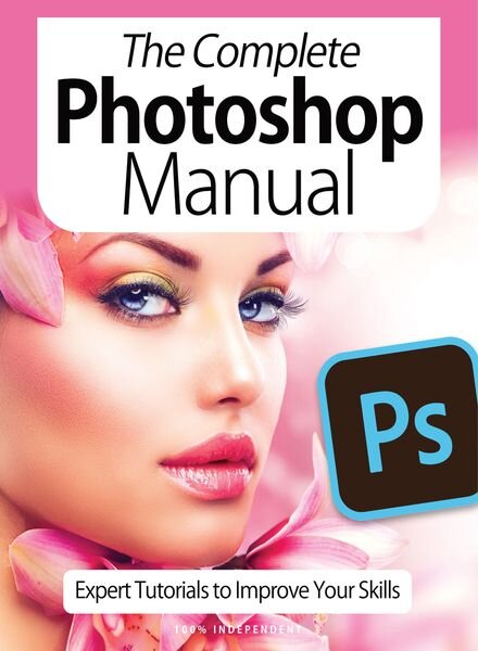The Complete Photoshop Manual – April 2021 Cover