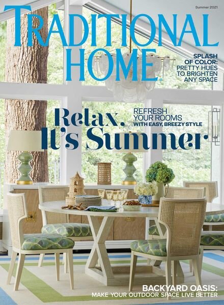 Traditional Home – April 2021 Cover