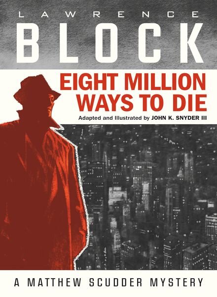 Eight Million Ways to Die – June 2018 Cover