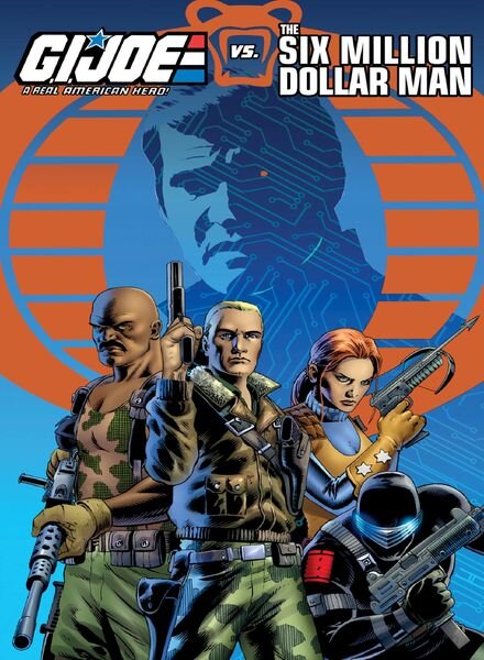 G.I Joe vs The Six Million Dollar Man – August 2018 Cover