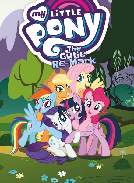 My Little Pony The Magic Begins – June 2018 Cover