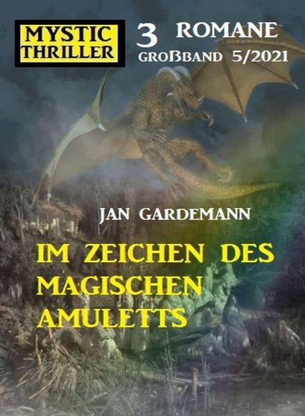 Uksak Mystic Thriller Grossband – Nr.5 2021 Cover