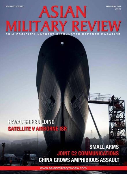Asian Military Review – April-May 2021 Cover