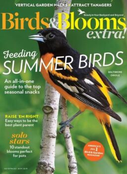 Birds and Blooms Extra – July 2021