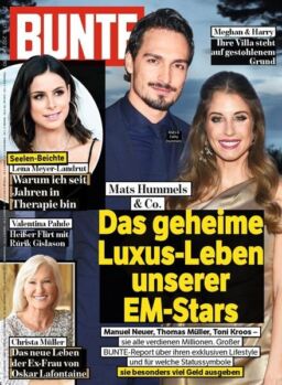 BUNTE – 17 Juni 2021