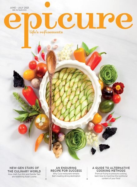 epicure Singapore – June 2021 Cover