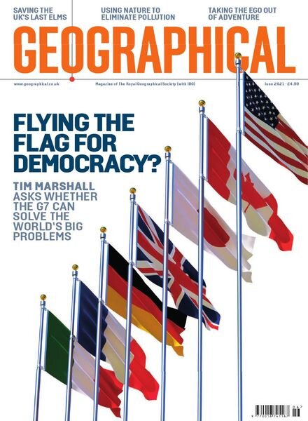 Geographical – Volume 93 N 6 – June 2021 Cover