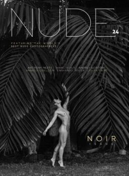 NUDE Magazine – Issue 24, July 2021