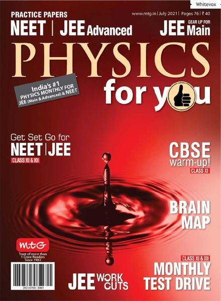 Physics For You – July 2021 Cover