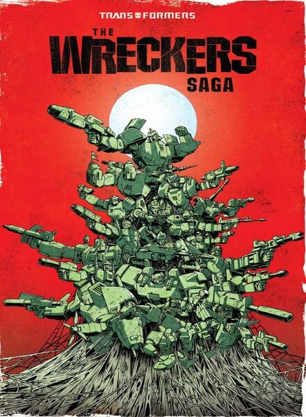 Transformers Last Stand of the Wreckers – July 2018 Cover