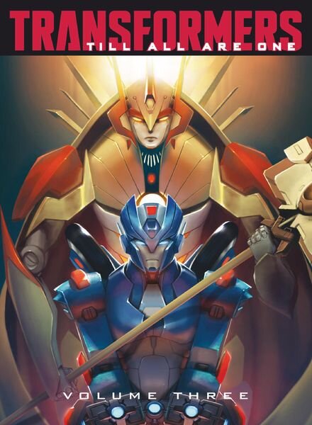 Transformers Till All Are One – May 2018 Cover