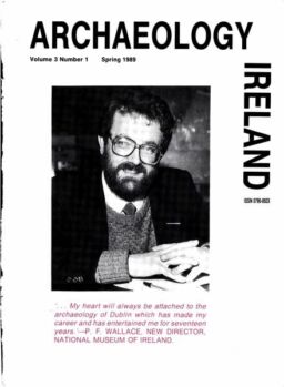 Archaeology Ireland – Spring 1989