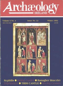 Archaeology Ireland – Winter 1992