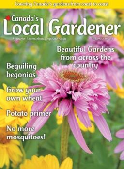 Canada’s Local Gardener – July 2021