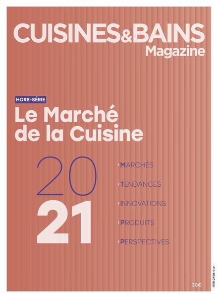 Cuisines & Bains Magazine – Hors-Serie – Mai 2021 Cover