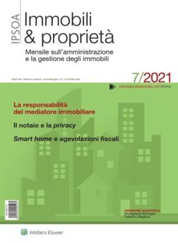 Immobili & proprieta – Luglio 2021