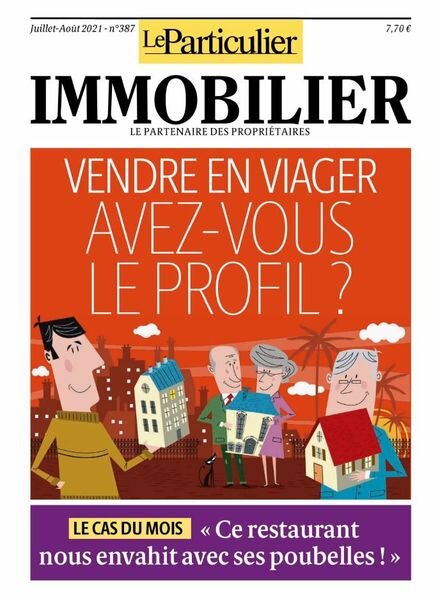Le Particulier Immobilier – Juillet-Aout 2021 Cover