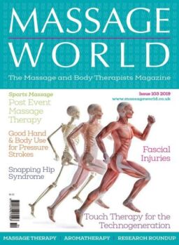 Massage World – Issue 103 – 7 February 2019