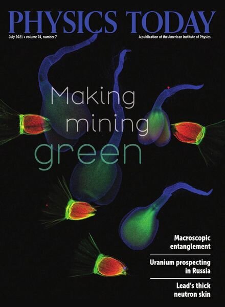 Physics Today – July 2021 Cover