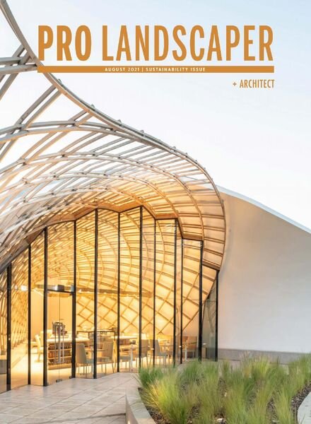 Pro Landscaper + Architect – August 2021 Cover