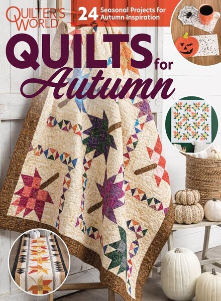 Quilter’s World Special Edition – July 2021 Cover