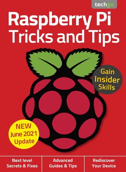 Raspberry Pi For Beginners – 30 June 2021 Cover