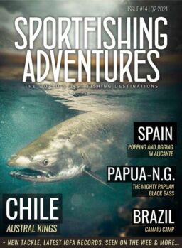 Sportfishing Adventures – Issue 14 Q2 2021