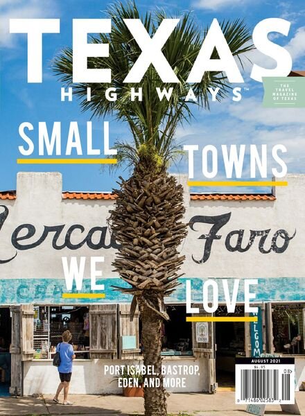 Texas Highways – August 2021 Cover