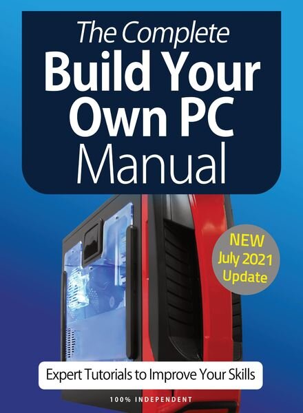The Complete Building Your Own PC Manual – July 2021 Cover