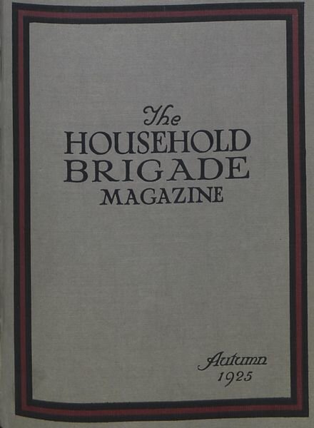 The Guards Magazine – Autumn 1925 Cover