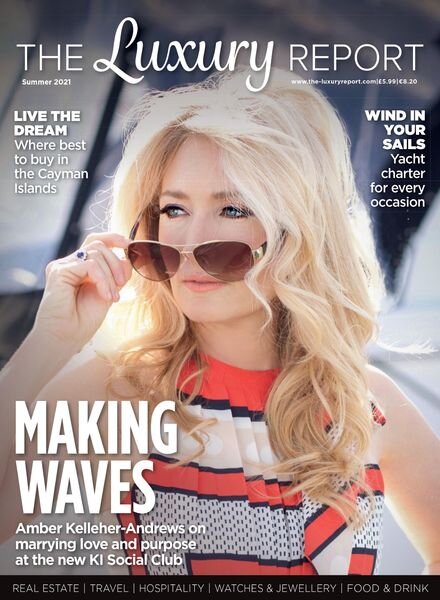 The Luxury Report – August 2021 Cover