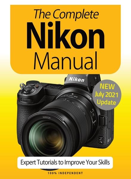 The Nikon Camera Complete Manual – July 2021 Cover