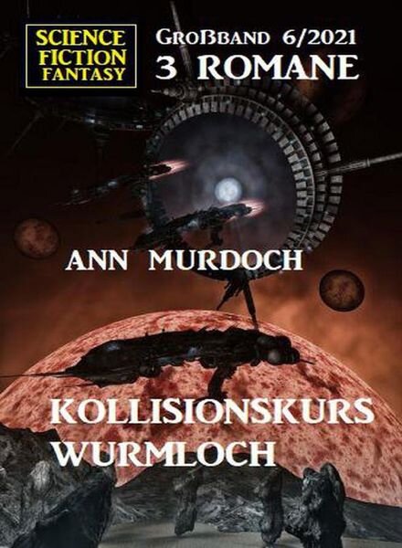 Uksak Science Fiction Fantasy Grossband – Nr.6 2021 Cover