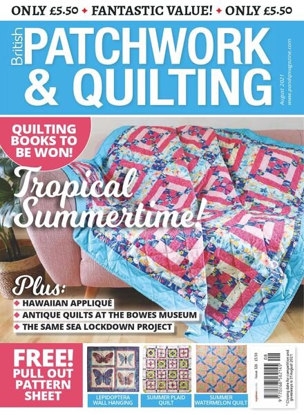 Patchwork & Quilting UK – Issue 326 – August 2021 Cover