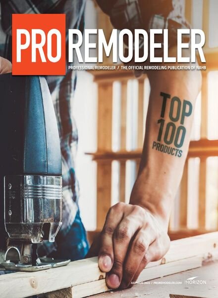 Professional Remodeler – July-August 2021 Cover