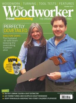 The Woodworker & Woodturner – October 2021