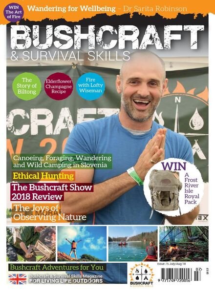 Bushcraft & Survival Skills – Issue 75 – July-August 2018 Cover