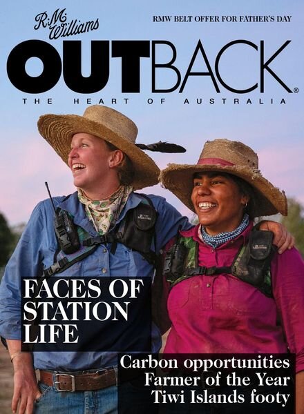 Outback Magazine – Issue 138 – 28 July 2021 Cover