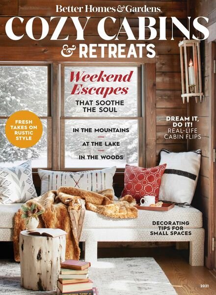 Better Homes & Gardens – Cozy Cabin Retreats – September 2021 Cover