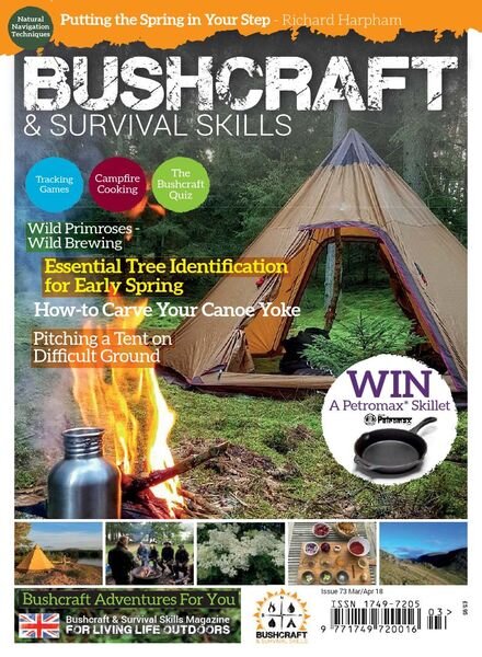 Bushcraft & Survival Skills – Issue 73 – March-April 2018 Cover
