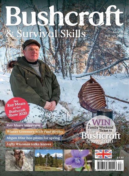 Bushcraft & Survival Skills – Issue 85 – March-April 2020 Cover