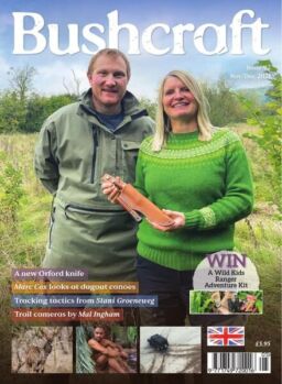 Bushcraft & Survival Skills – Issue 92 – November-December 2021