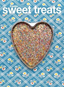 Frankie Magazine Sweet Treats – May 2020