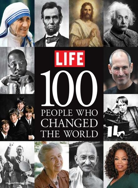 LIFE – 100 People Who Changed the World – February 2020 Cover
