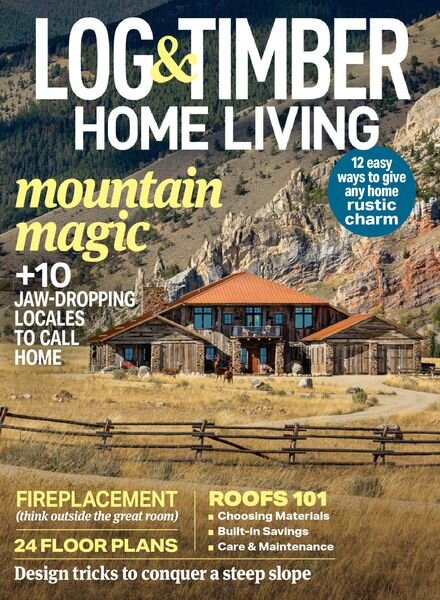 Log Home Living – November 2021 Cover