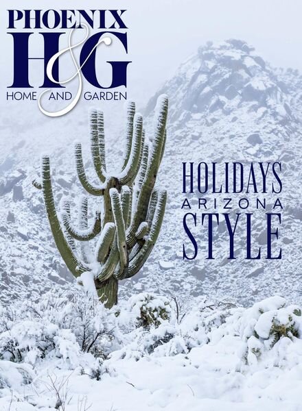 Phoenix Home & Garden – December 2021 Cover