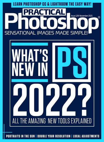 Practical Photoshop – November 2021 Cover