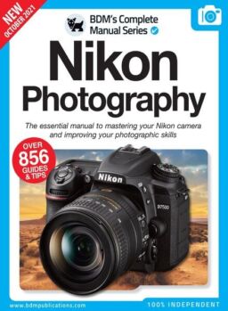 The Nikon Camera Complete Manual – October 2021